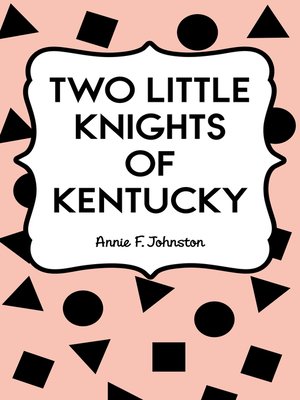 cover image of Two Little Knights of Kentucky